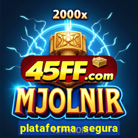plataforma segura de jogos para ganhar dinheiro